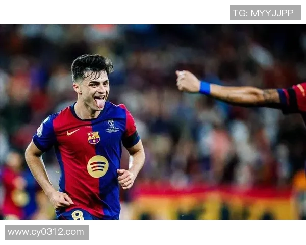 佩德里在巴萨崛起之路上的精彩表现与未来发展潜力分析 佩德里在巴萨崛起之路上的精彩表现与未来发展潜力分析